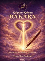 Kalpten Kaleme Bakara - Liman Yayınevi