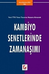Kambiyo Senetlerinde Zamanaşımı - Seçkin Yayıncılık