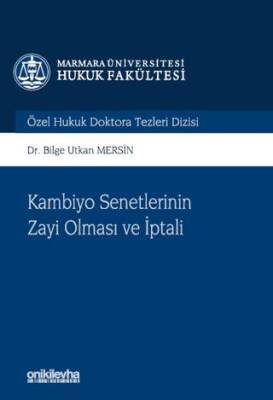 Kambiyo Senetlerinin Zayi Olması ve İptali - 1