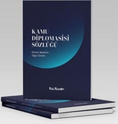 Kamu Diplomasisi Sözlüğü - Kalkedon Yayıncılık