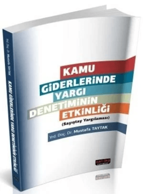 Kamu Giderlerinde Yargı Denetiminin Etkinliği - 1