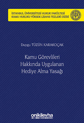 Kamu Görevlileri Hakkında Uygulanan Hediye Alma Yasağı - 1