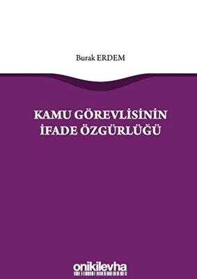 Kamu Görevlisinin İfade Özgürlüğü - 1