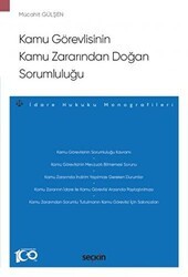 Kamu Görevlisinin Kamu Zararından Doğan Sorumluluğu - Seçkin Yayıncılık