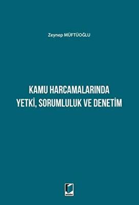 Kamu Harcamalarında Yetki Sorumluluk ve Denetim - 1