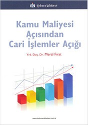 Kamu Maliyesi Açısından Cari İşlemler Açığı - Türkmen Kitabevi