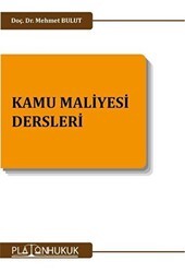 Kamu Maliyesi Dersleri - Platon Hukuk