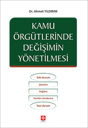 Kamu Örgütlerinde Değişimin Yönetilmesi - 1