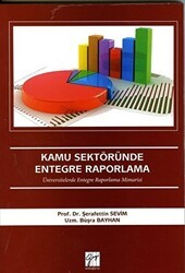 Kamu Sektöründe Entegre Raporlama - Gazi Kitabevi