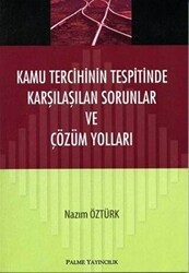 Kamu Tercihinin Tespitinde Karşılaşılan Sorunlar ve Çözüm Yolları - Palme Yayıncılık