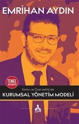 Kamu ve Özel Sektörde Kurumsal Yönetim Modeli - Sonçağ Yayınları