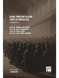 Kamu Yönetimi Klasik Yapı ve Süreçler - 1