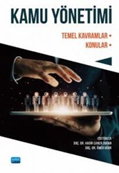 Kamu Yönetimi - Temel Kavramlar-konular - Nobel Akademik Yayıncılık