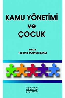 Kamu Yönetimi ve Çocuk - 1