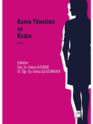 Kamu Yönetimi ve Kadın Cilt II - Gazi Kitabevi