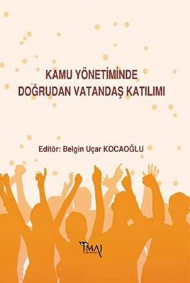 Kamu Yönetiminde Doğrudan Vatandaş Katılımı - 1
