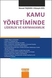 Kamu Yönetiminde Liderlik ve Kaymakamlık - Detay Yayıncılık