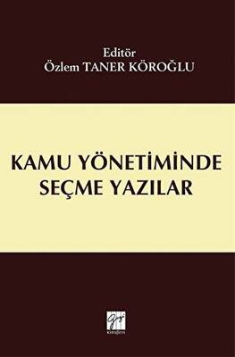 Kamu Yönetiminde Seçme Yazılar - 1