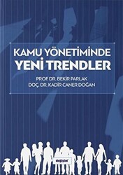 Kamu Yönetiminde Yeni Trendler - Değişim Yayınları