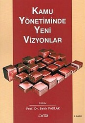 Kamu Yönetiminde Yeni Vizyonlar - Alfa Aktüel Yayınları