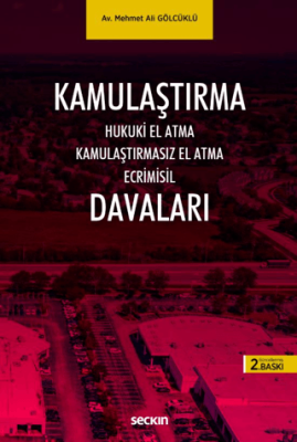 Kamulaştırma Davaları - 1
