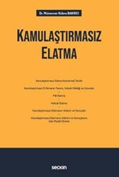 Kamulaştırmasız Elatma - Seçkin Yayıncılık