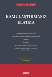 Kamulaştırmasız Elatma - Seçkin Yayıncılık