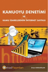 Kamuoyu Denetimi Açısından Kamu İdarelerinin İnternet Sayfası - BEKAD Yayınları