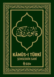 Kamus-ı Türki - Şifa Yayınevi