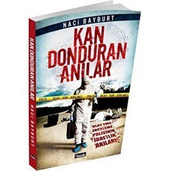 Kan Donduran Anılar - 1 - İlmek Kitap