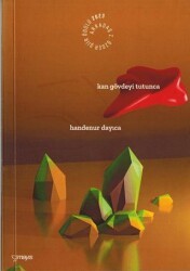 Kan Gövdeyi Tutunca - Mayıs Yayınları