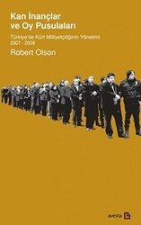 Kan İnançlar ve Oy Pusulaları - Avesta Yayınları