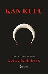Kan Kulu - İkinci Adam Yayınları