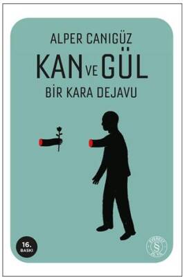 Kan ve Gül - 1