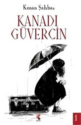 Kanadı Güvercin - Klaros Yayınları