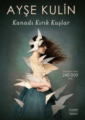 Kanadı Kırık Kuşlar - 1