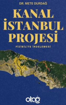 Kanal İstanbul Projesi - 1