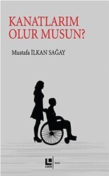 Kanatlarım Olur Musun? - 1