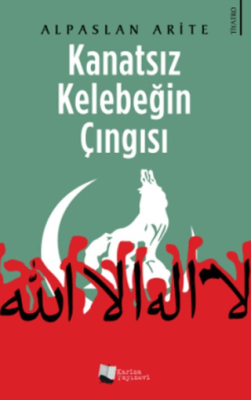 Kanatsız Kelebeğin Çıngısı - 1