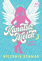 Kanatsız Melek 3: Son Dilekler - Yabancı Yayınları