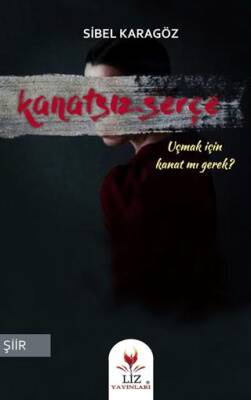 Kanatsız Serçe - 1