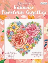 Kanaviçe Çiçeklerin Güzelliği - Tuva Yayıncılık