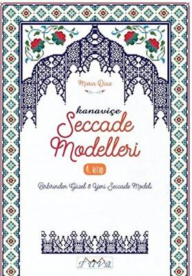 Kanaviçe Seccade Modelleri 4. Kitap - 1