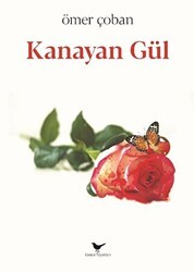 Kanayan Gül - Günce Yayınları