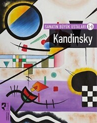 Kandinsky - Sanatın Büyük Ustaları 14 - HayalPerest Kitap