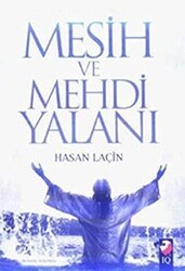 Kandırılan Müslümanlar Mesih ve Mehdi Yalanı - IQ Kültür Sanat Yayıncılık