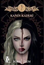 Kanın Kaderi - Ennerhia Anlatıları - Edebiyatist