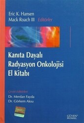 Kanıta Dayalı Radyasyon Onkolojisi El Kitabı - Nobel Tıp Kitabevi