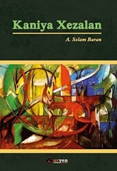 Kaniya Xezalan - Aryen Yayınları