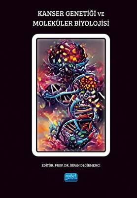 Kanser Genetiği ve Moleküler Biyolojisi - 1